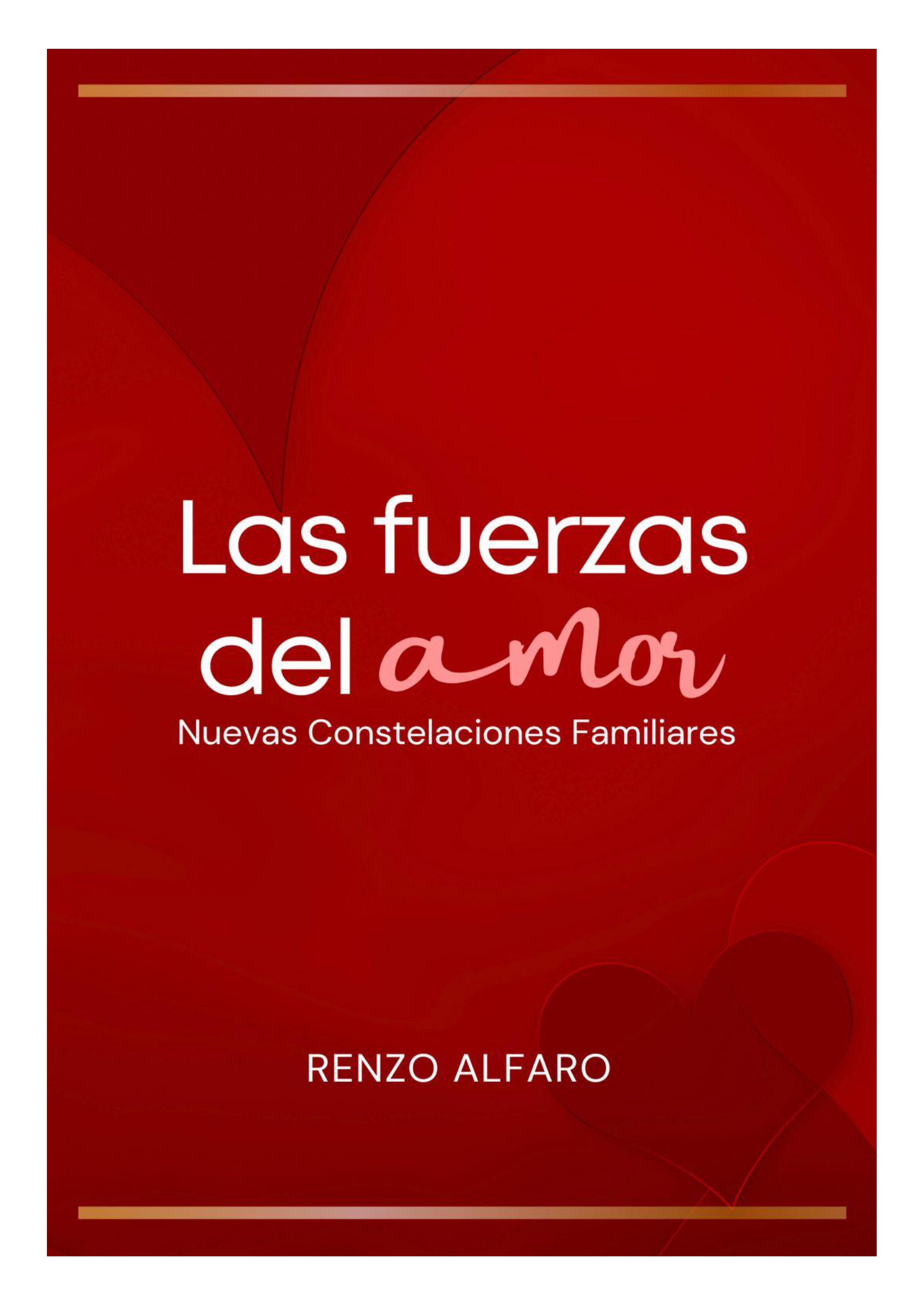 Las Fuerzas del Amor