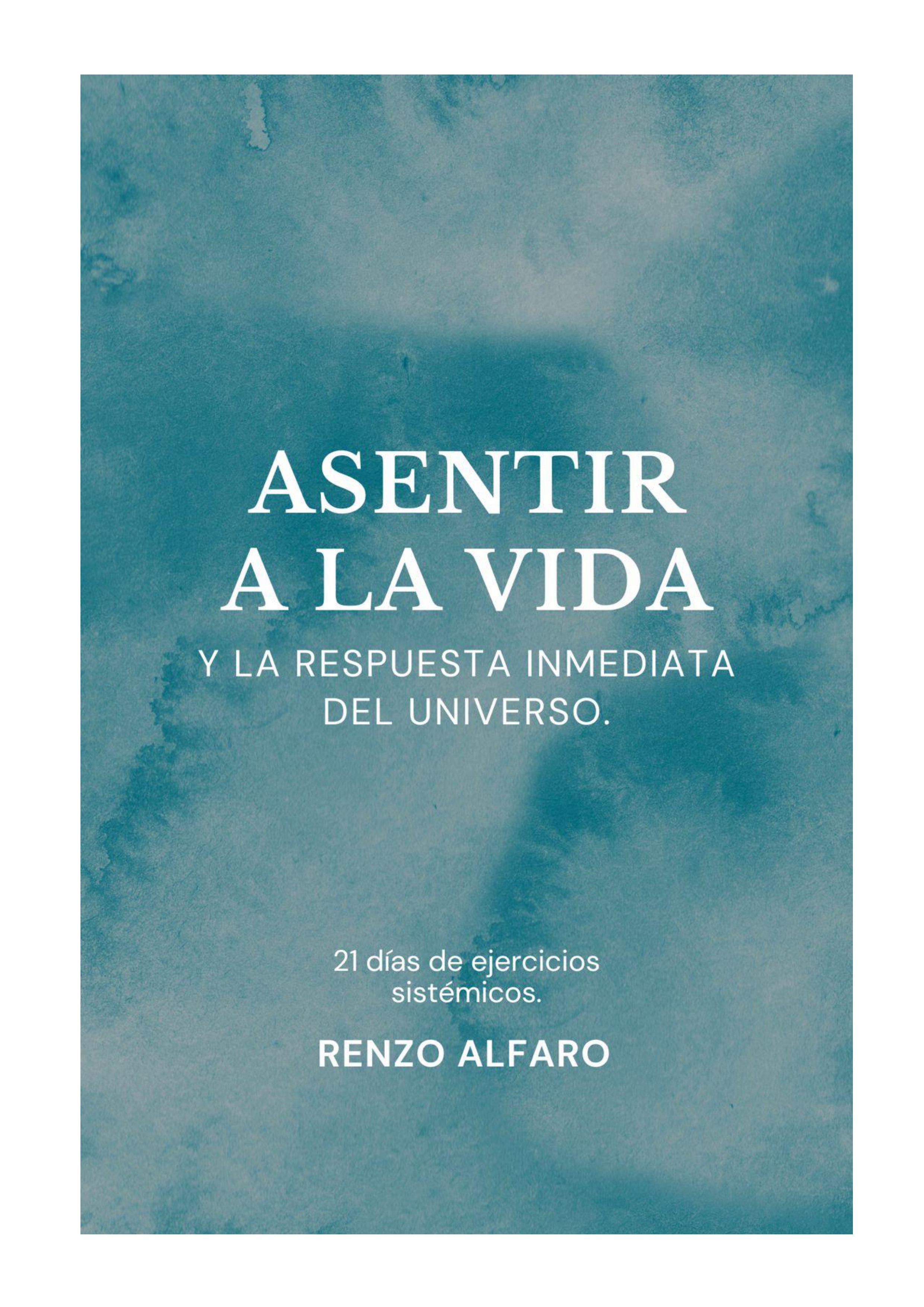 Asentir a la Vida